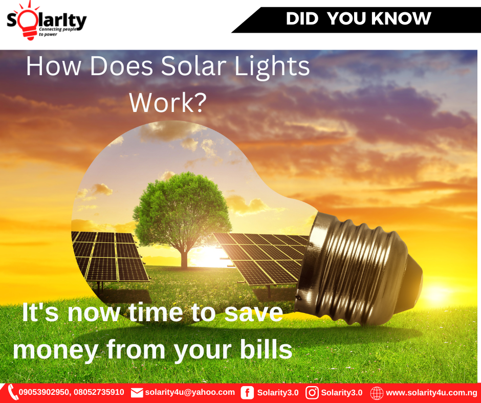 How Does Solar Lights Work In Nigeria?